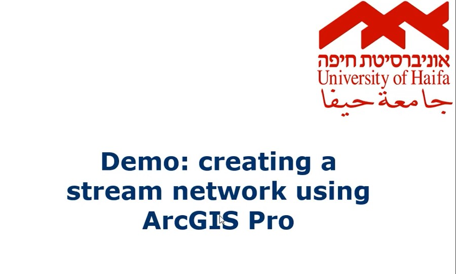 Generating streams using DEM and ArcGIS Pro (Hebrew)
